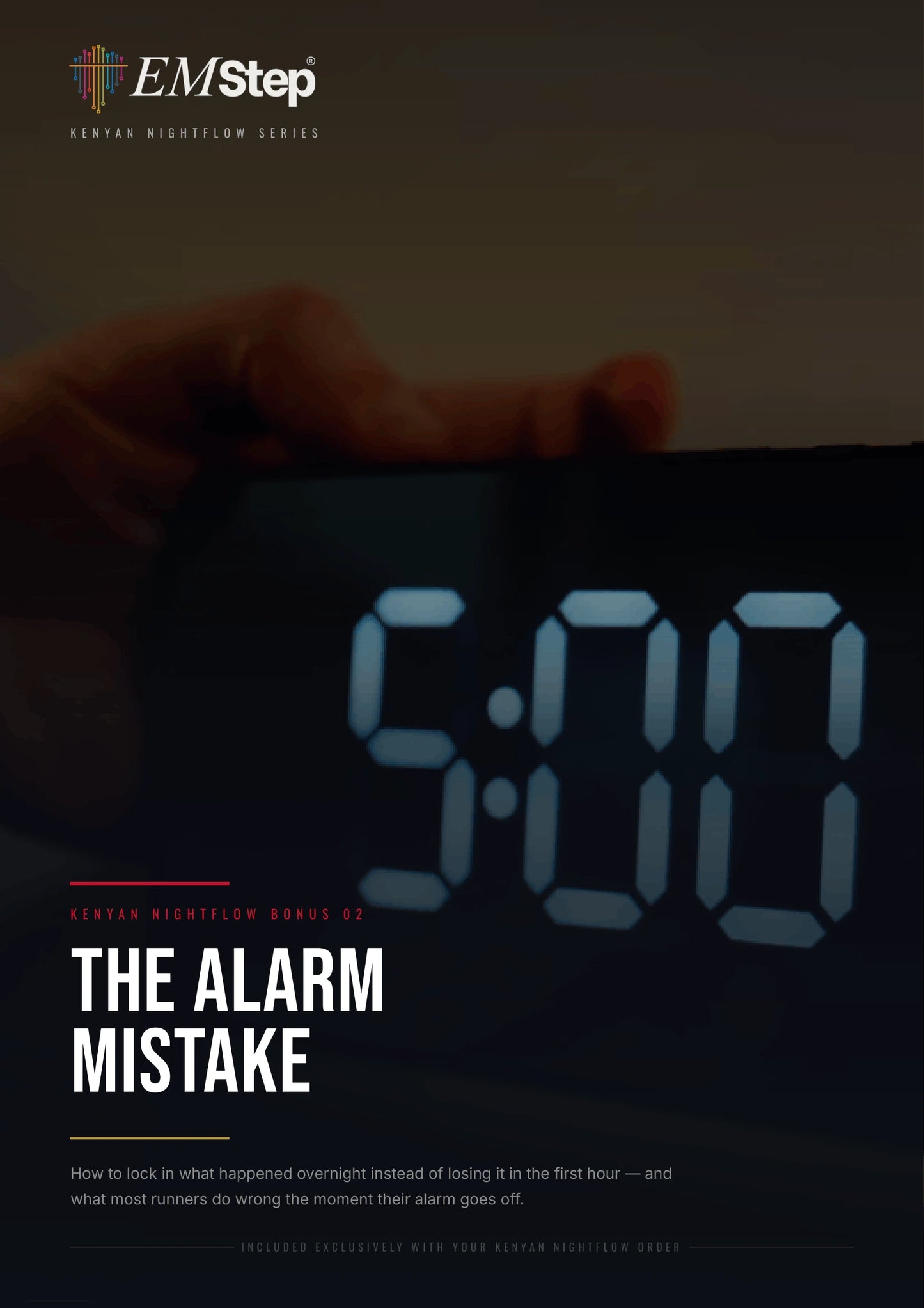 The Alarm Mistake: The mistake most runners make the moment their alarm goes off — that destroys the overnight recovery before they've even left the bed.